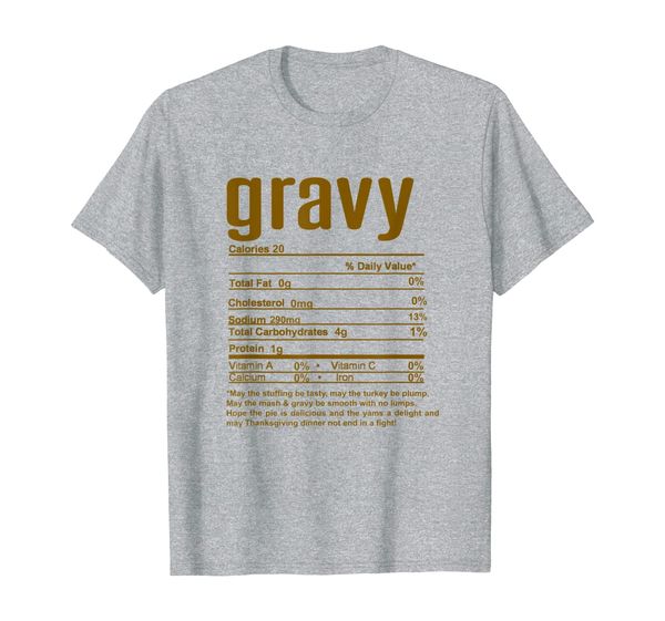 

thanksgiving gravy nutritional facts t-shirt, White;black
