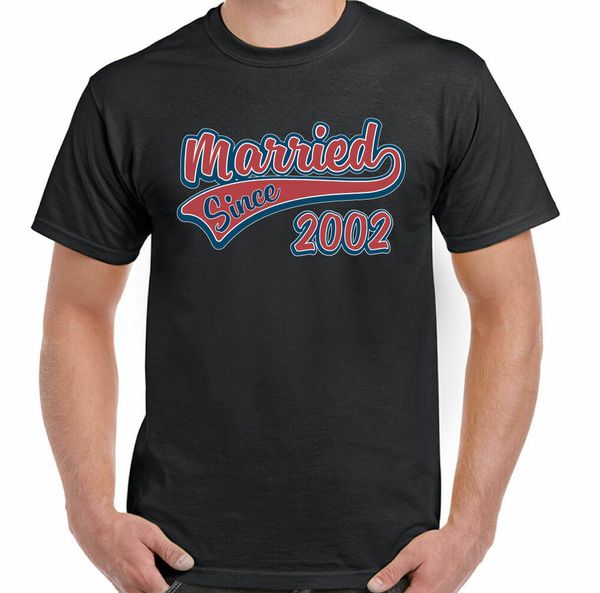 

married since 2002 man funny wedding anniversary t-shirt fathers valentines day, White;black
