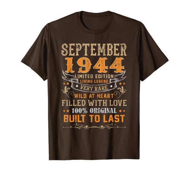 

september 1944 shirt 75 yrs old 75th bday gift for him her t-shirt, White;black