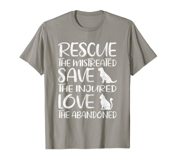 

rescue mistreated save injured love abandoned pet t-shirt, White;black