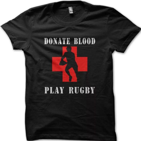 

donate blood play rugby funny cotton t-shirt 8994, White;black