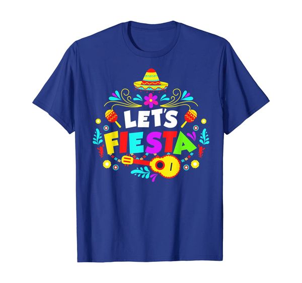 

Cinco De Mayo Party Lets Fiesta Mexican T-Shirt, Mainly pictures