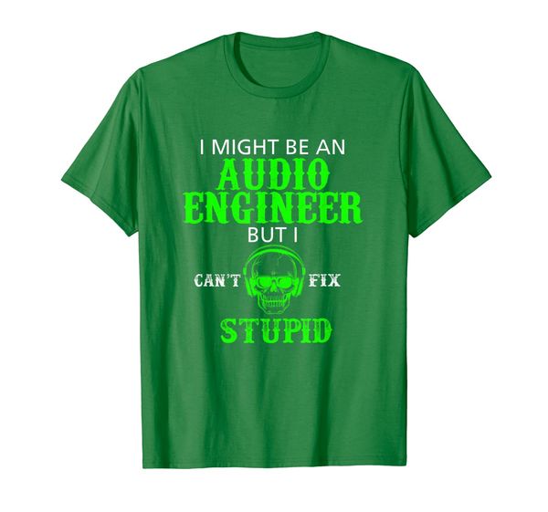 

i might be audio engineer but i can't fix stupid t-shirt, White;black