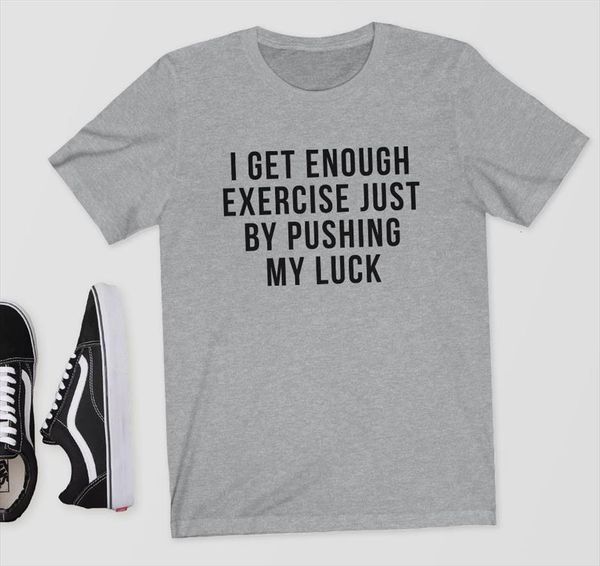 

i get enough exercise womens t shirt just by pushing cotton casual funny for lady girl tee hipster drop, White