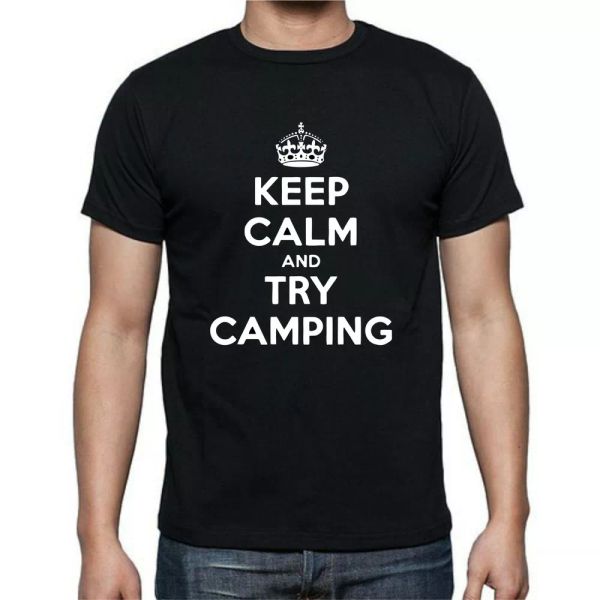 

Keep Calm And Try Camping Camp Tent T shirt tee, White;black