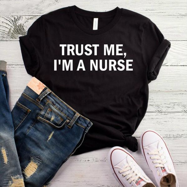 

trust me im a mens nurse and women cotton casual funny lady yong girl tee higher drop s, White;black