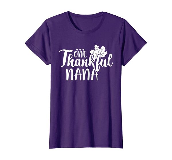 

Womens One Thankful Nana Hungarian Grandma Thanksgiving Autumn Fall T-Shirt, Mainly pictures