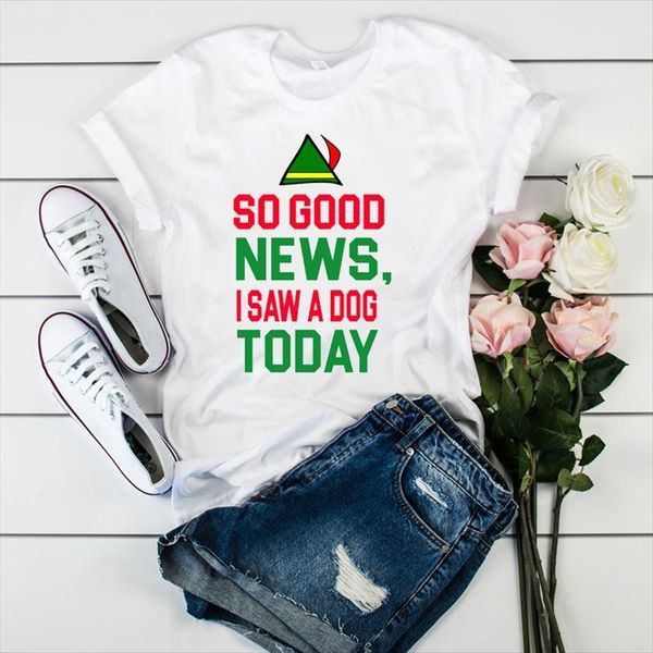 

i saw a dog womens short sleeve loose tee female clothes graphic, White