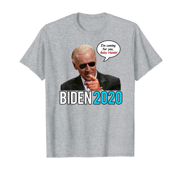 

biden 2020 - i'm coming for you baby hands t-shirt, White;black
