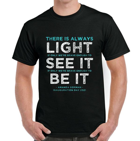 

amanda gorman quote inauguration day 2021 t-shirt, White;black