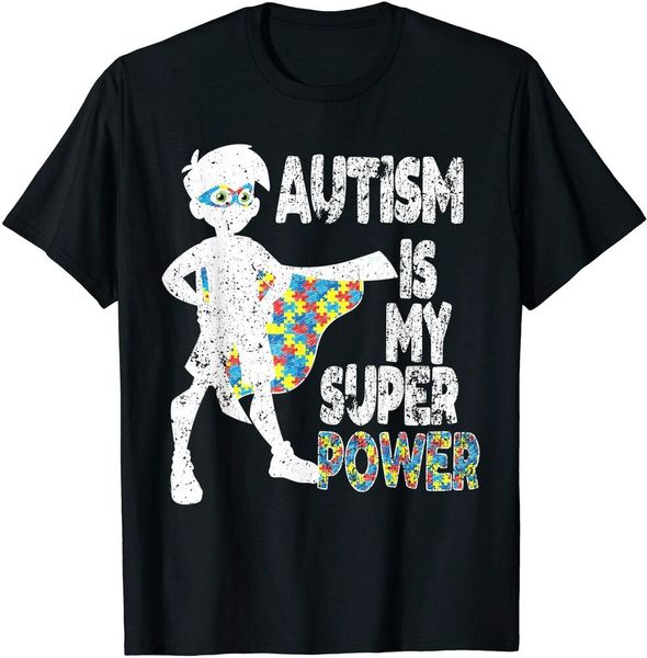 

autism is my super power, autism awareness gift for boy t-shirt size s-5xl, White;black