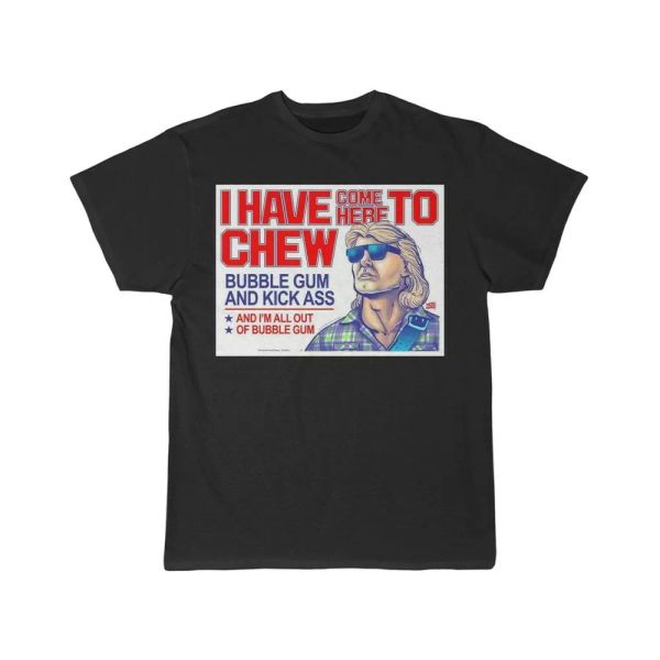 

they live i have come here to chew bubblegum short sleeve tee, White;black