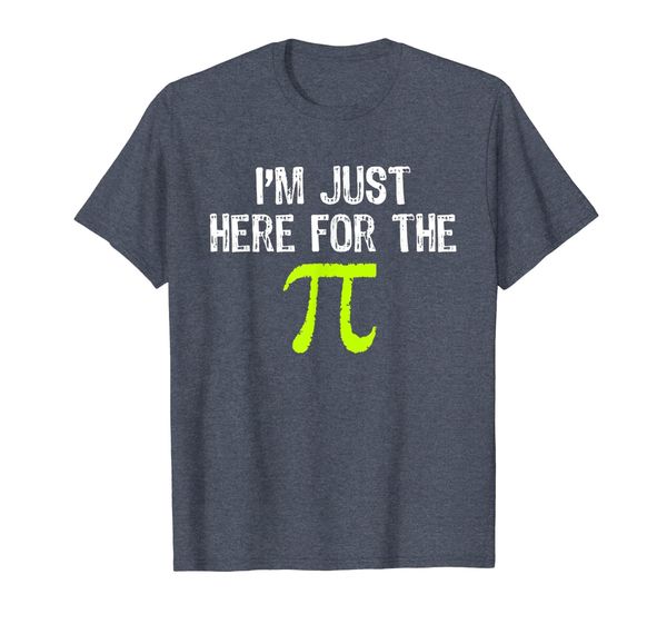 

i'm just here for the pi (pie) pi day t-shirt, White;black