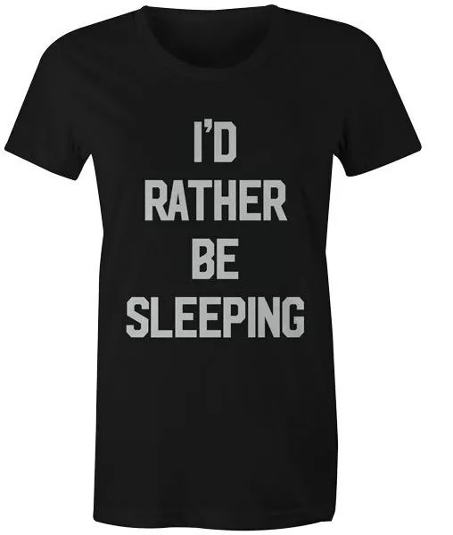 

i'd rather be sleeping womens t-shirt tumblr hipster slogan fashion tee, White;black