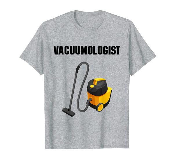 

vacuumologist tee shirt funny maid housekeeper vacuum tshirt, White;black