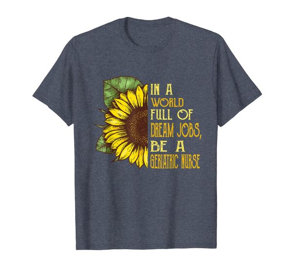 

geriatric nurse shirts funny sunflower shirts, White;black