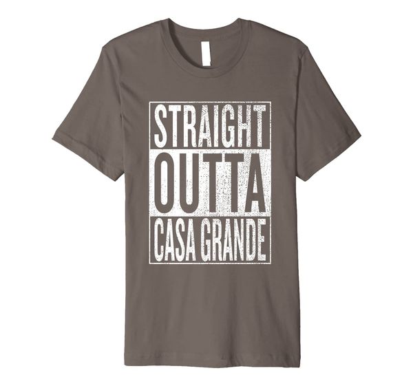 

Straight Outta Casa Grande Great Travel Outfit Gift Idea Premium T-Shirt, Mainly pictures