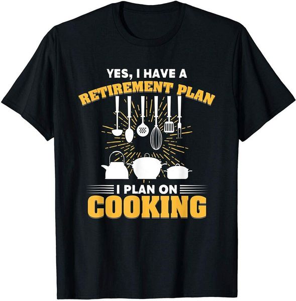 

chef gift my retirement plan is cooking mothers day t-shirt size s-5xl, White;black
