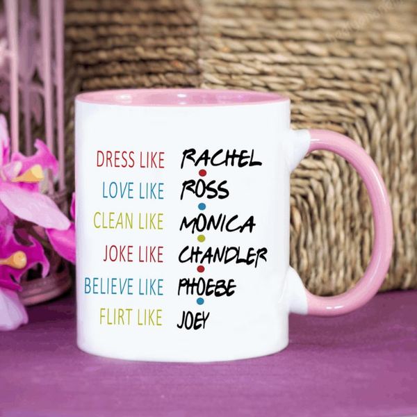 

mugs friends tv character advantages coffee cup 11oz pink ceramic girl woman wife gift