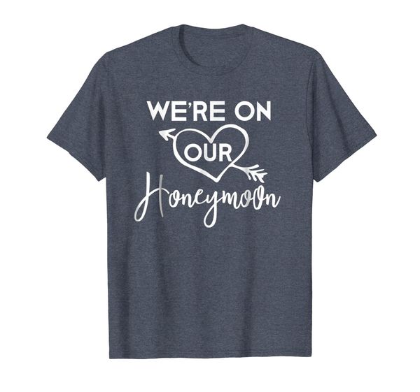 

honeymoon shirts for couples we're on our honeymoon t-shirt, White;black