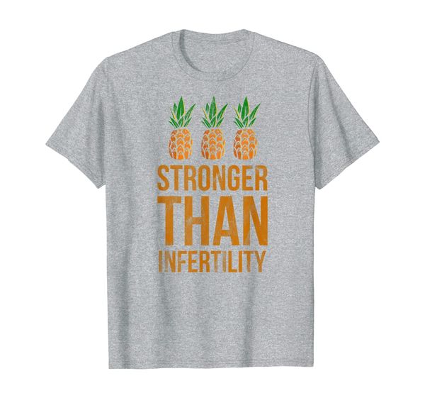 

stronger than infertility pineapple ivf gifts women couples t-shirt, White;black