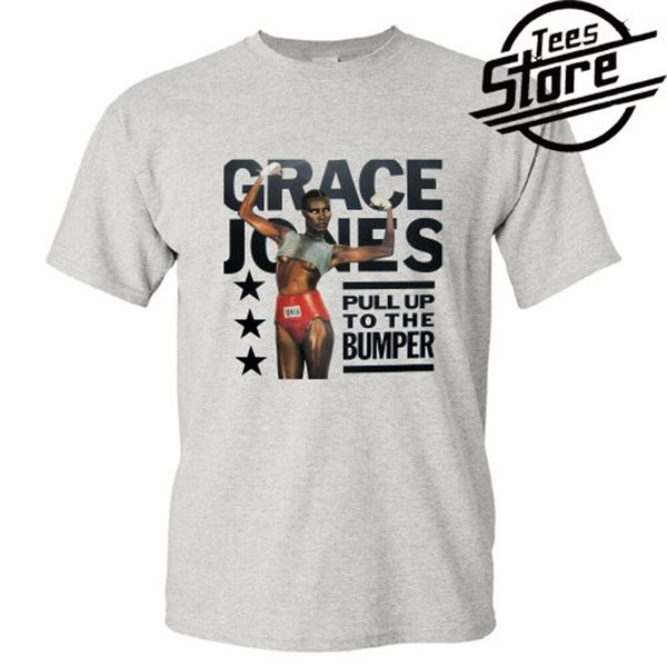 

New GRACE JONES Pull Up to the Bumper Men's Grey T-Shirt Size S-3XL, White;black