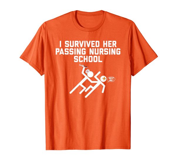 

I Survived Her Passing Nursing School Tshirt For Men, Mainly pictures
