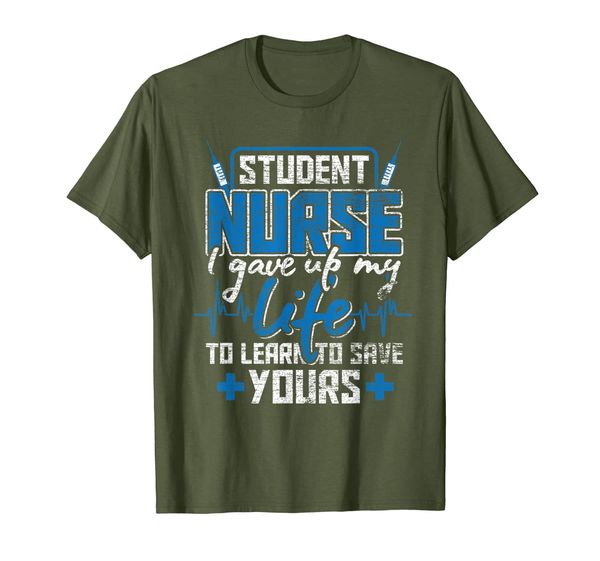 

i gave up my life to learn to save yours - student nurse t-shirt, White;black