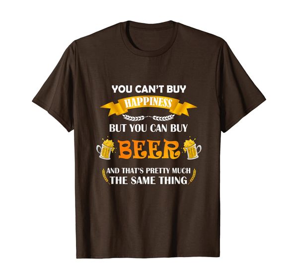 

You can't buy Happiness But You Can Buy Beer T-Shirt, Mainly pictures