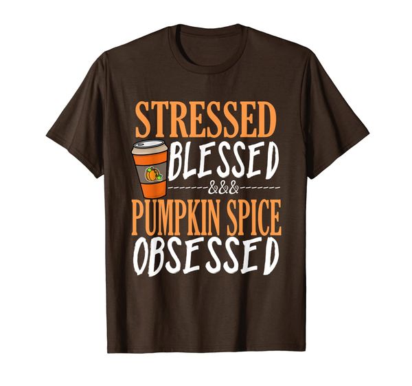 

Stressed Blessed and Pumpkin Spice Obsessed shirt, Mainly pictures