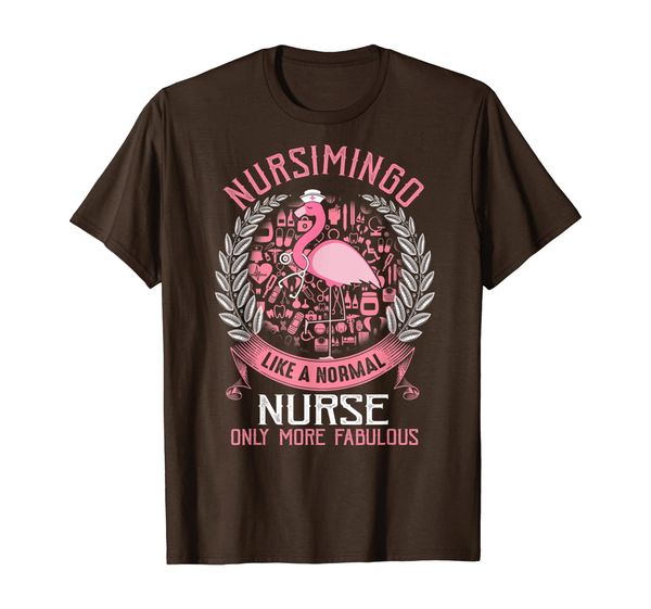 

nursimingo like a normal nurse only more fabulous t-shirt, White;black