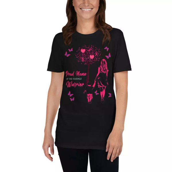 

Proud Mama Of The Toughest Warrior Breast Cancer Awareness Pink Ribbon T-Shirt, White;black