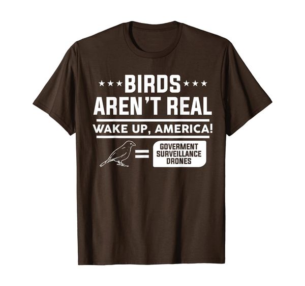 

birds aren't real wake up america funny party birds lover's, White;black