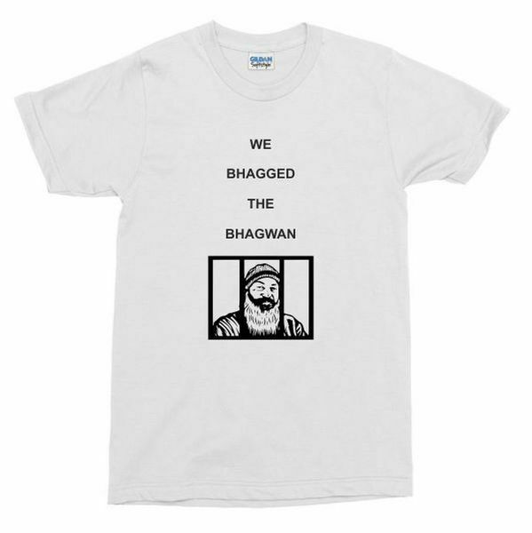 

we bhagged the bhagwan t-shirt - wild wild country, cult, s-xxl, White;black