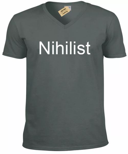 

Nihilism shirt nihilistic mens v neck t shirt, White;black