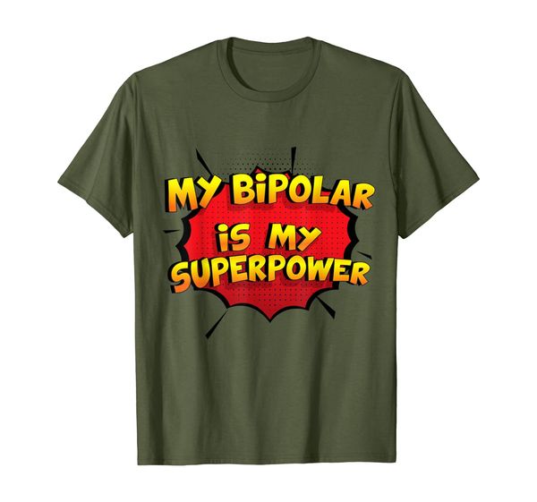 

My Bipolar is my Superpower T-Shirt Funny My Bipolar Shirt, Mainly pictures