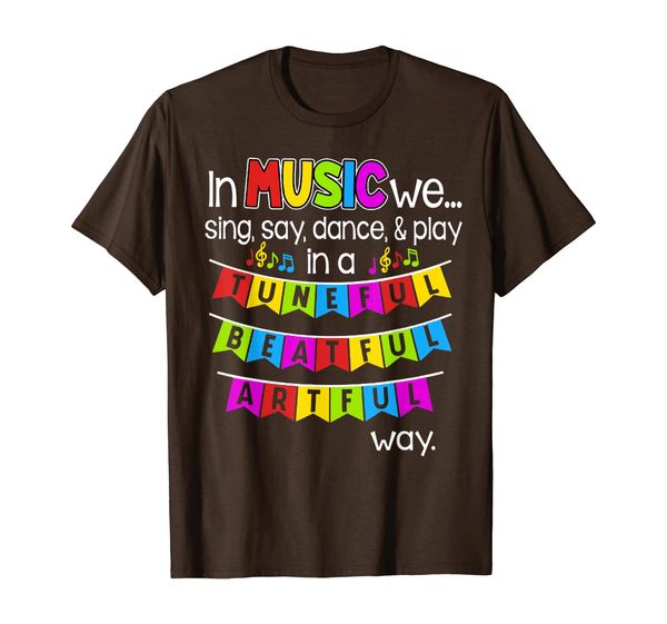 

in music we sing say dance and play in a tuneful shirt, White;black