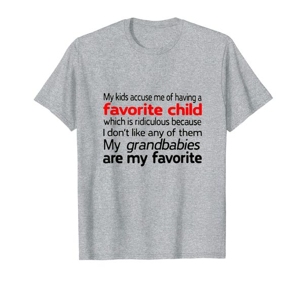 

my kids accuse me of having a favorite child family t shirt, White;black