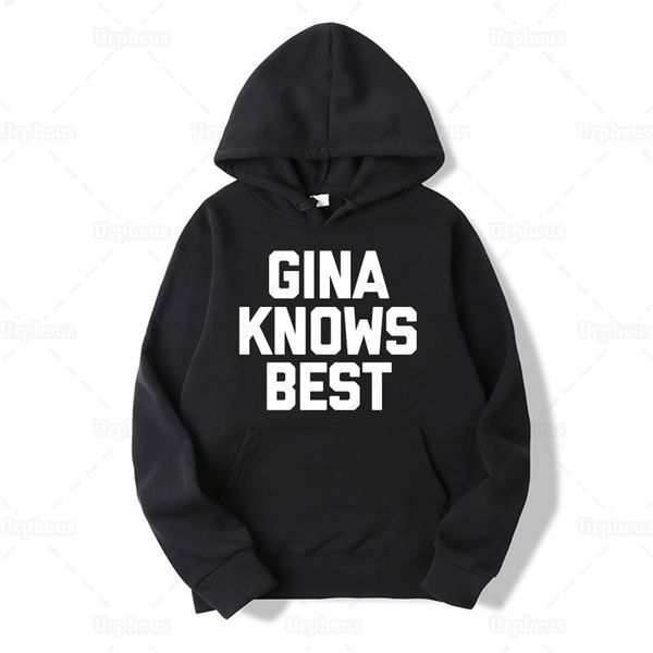 Brooklyn Nine Merch Gina Knows Felpa con cappuccio Sweatershirt Felpe con cappuccio grafiche dello stesso stile 210910