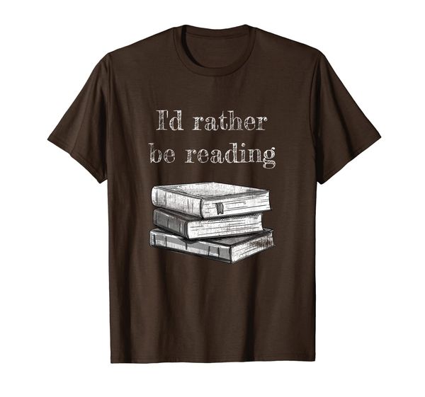 

i'd rather be reading t-shirt book lover gift for readers, White;black