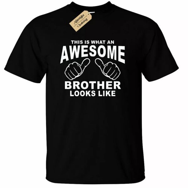 

Excellent brother t-shirt funny birthday gift great little gift men, White;black