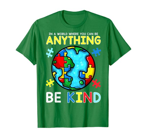 

In A World Where You Can Be Anything Be Kind Womens T Shirt, Mainly pictures