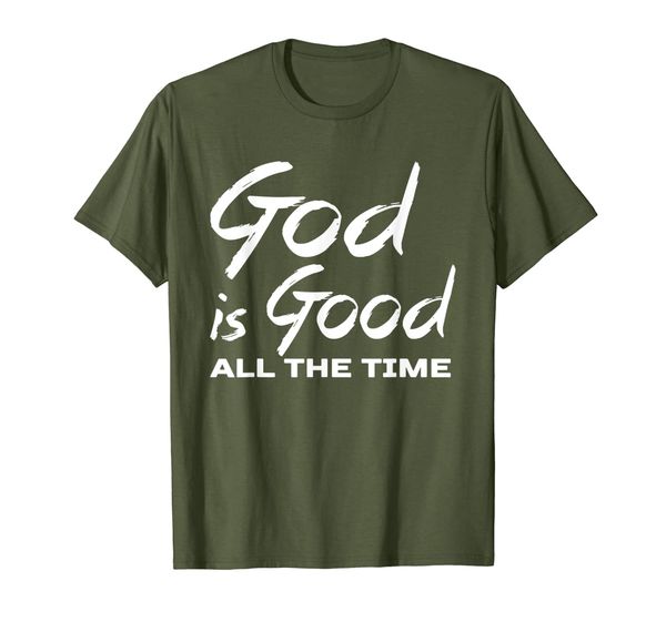 

god is good all the time christian worship t-shirt, White;black