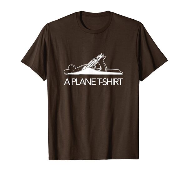 

A Plane T-Shirt, Funny Woodworker Carpenter Novelty T-Shirt, Mainly pictures
