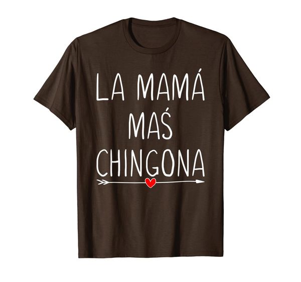 

la mama mas chingona cute heart spanish mom womens gifts t-shirt, White;black