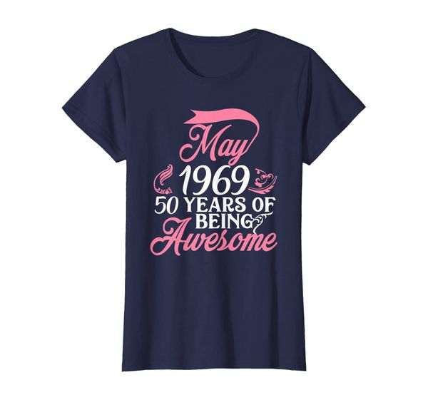 

womens made in may 1969 t-shirt 50 years of being awesome gifts, White;black