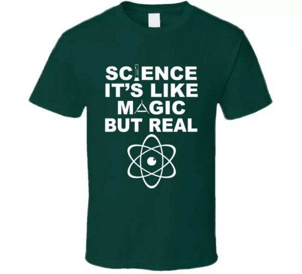 

science it's like magic but real funny geek t shirt, White;black