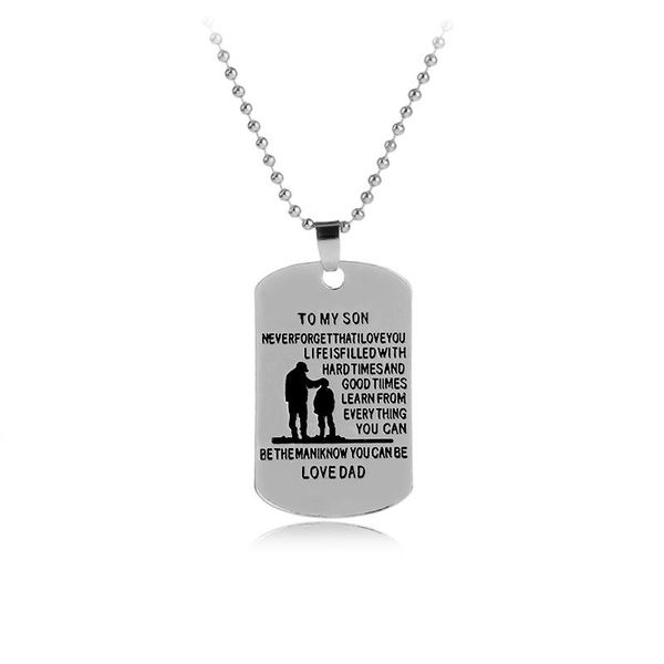 

pendant necklaces dog tag necklace to my son/daughter be the man love dad/mum son metal military father birthday gift, Silver