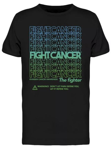 

fight cancer don't let pain tee men's -image by shutterstock, White;black