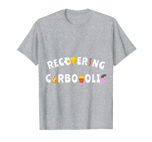 

Recovering Carboholic Funny Keto Diet T-Shirt, Mainly pictures